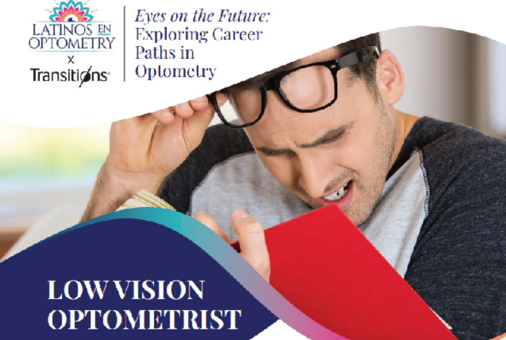 <em>Exploring Career Paths in Optometry:</em> Low Vision Optometrist